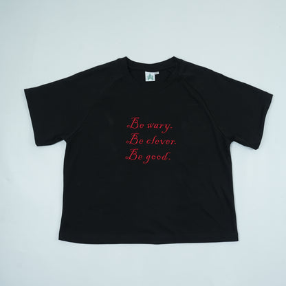 PRE ORDER- Be Wary Tee